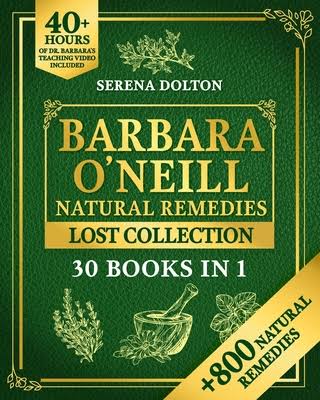 Natural Remedies Lost Collection - Barbara O'Neill